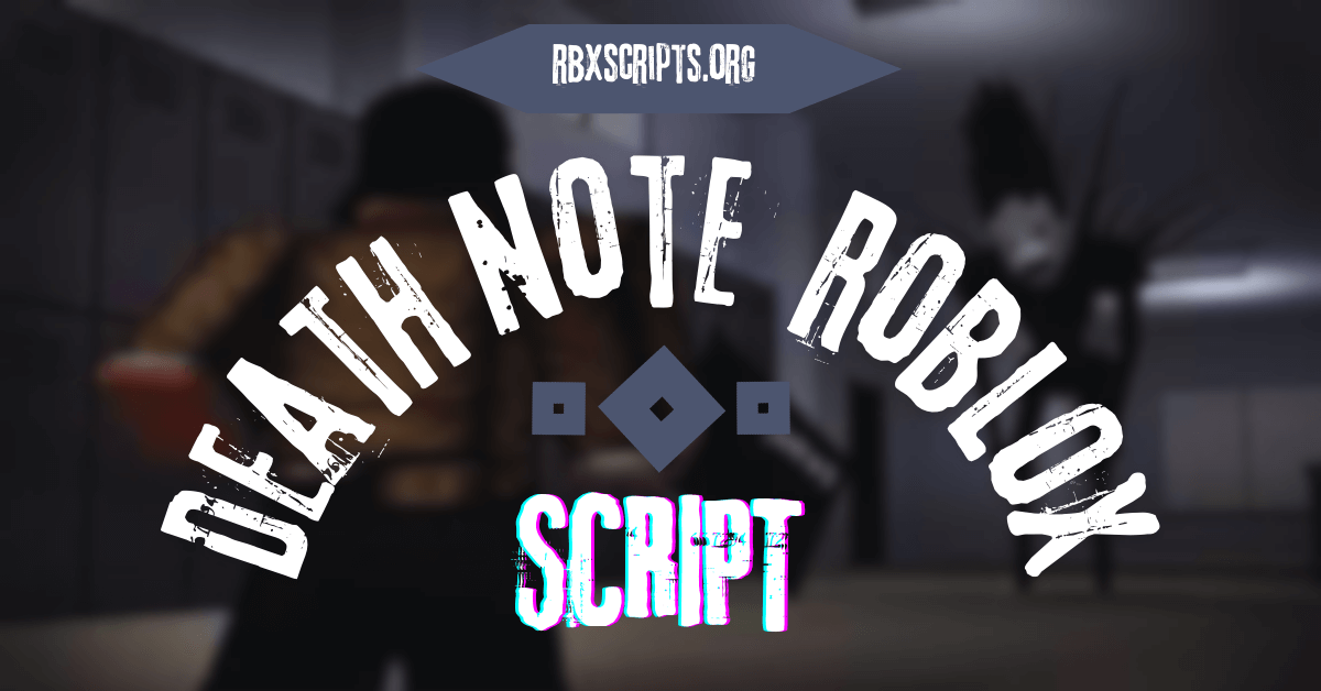 Death note script roblox