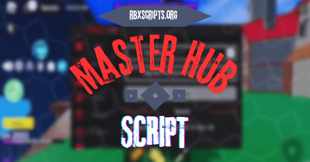 Master Hub Script