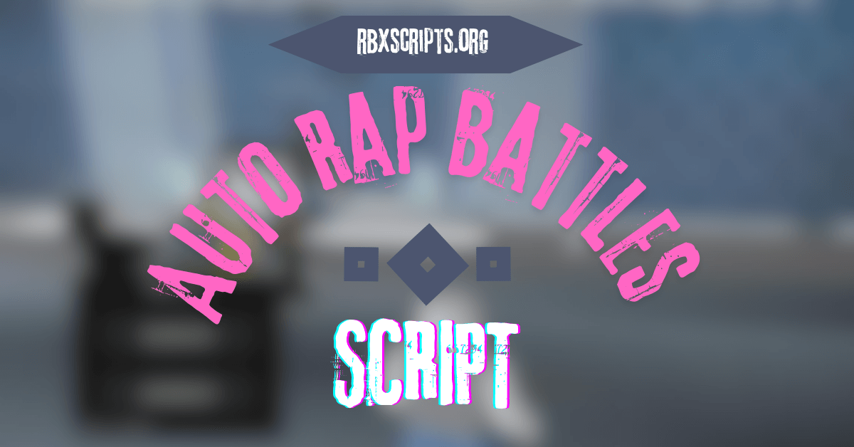 Auto Rap Battles script