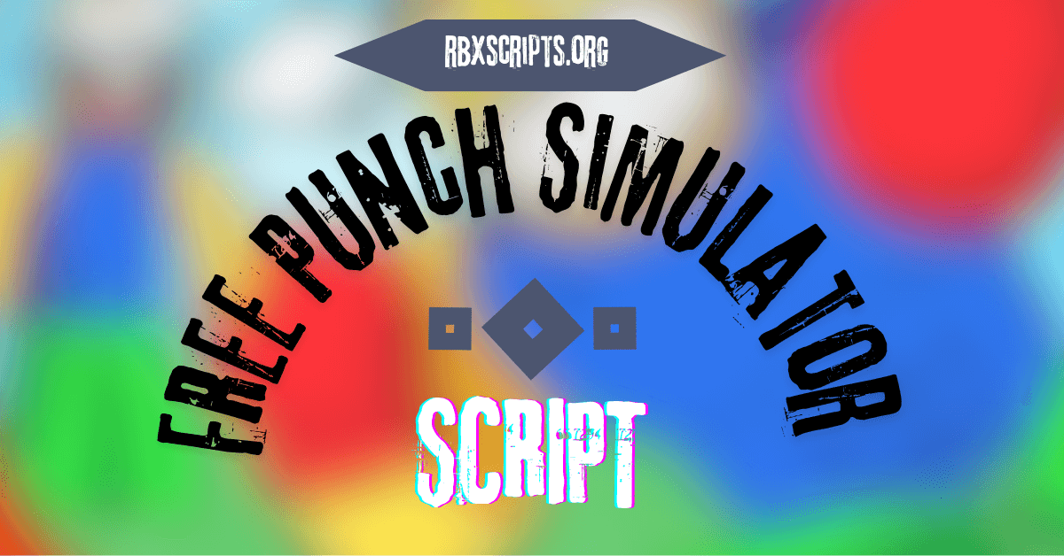 FREE LIMITED Punch Simulator script