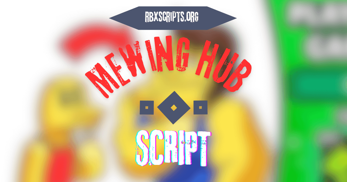 Mewing hub script