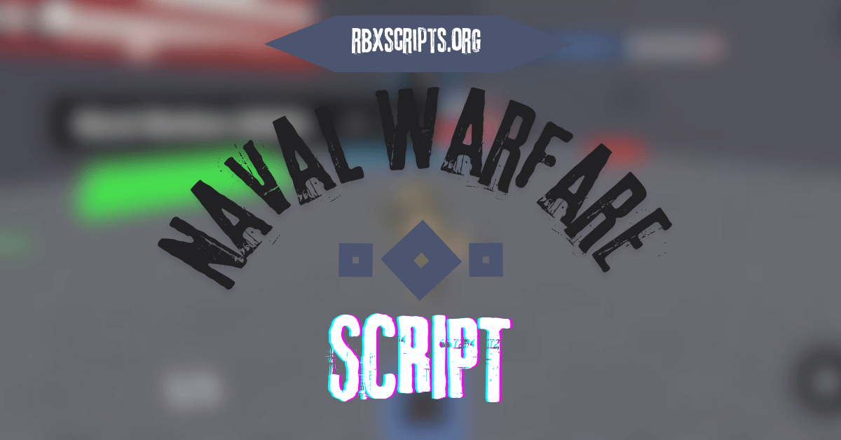 Naval Warfare script